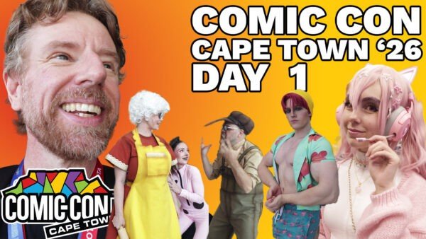 COMIC CON CAPE TOWN 2026 DAY-1