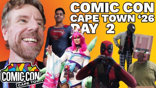 COMIC CON CAPE TOWN 2026 DAY-2
