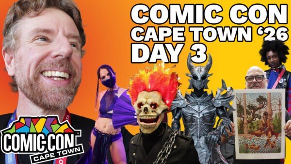 COMIC CON CAPE TOWN 2026 DAY-3